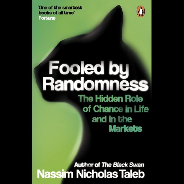 Fooled by Randomness - Nassim Nicholas Taleb | 2020-eala-conference.org