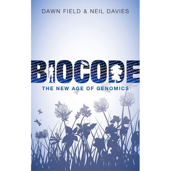 Biocode - Dawn Field, Neil Davies | 2020-eala-conference.org