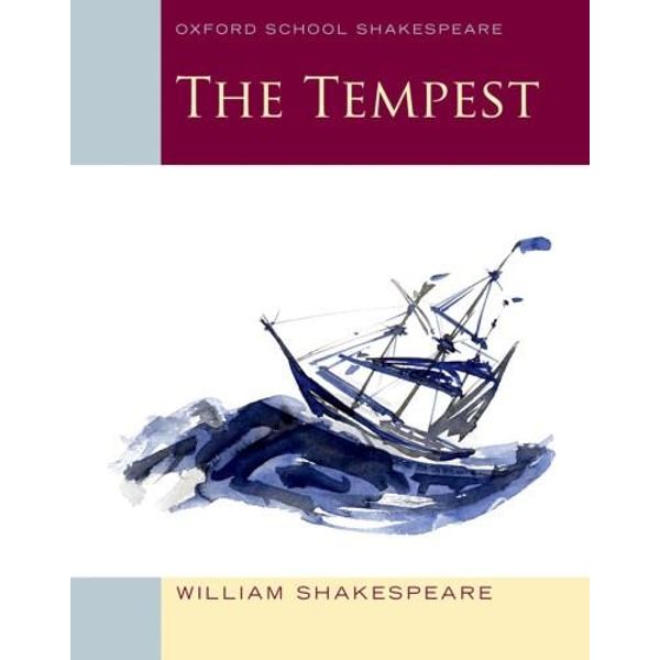 The Tempest Oxford School Shakespeare English Oxford school Shakespeare 