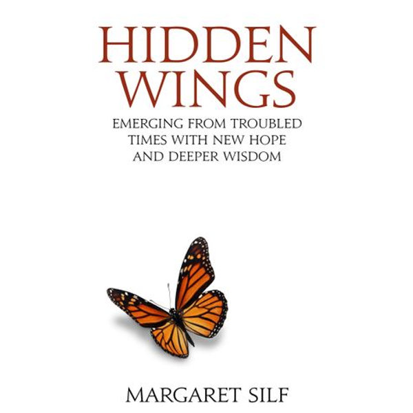 Hidden Wings - Margaret Silf | 2020-eala-conference.org
