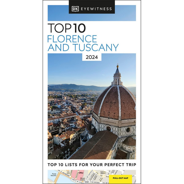 DK Eyewitness Top 10 Florence and Tuscany, DK Eyewitness Top 10 Travel Guide Florence and Tuscany DK | 9780241618721 Booktopia