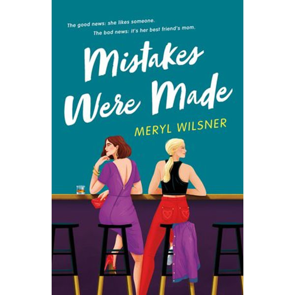 Mistakes Were Made eBook by Meryl Wilsner - EPUB Book