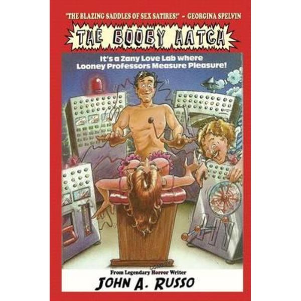 Pil Indsigt nederlag The Booby Hatch by John Russo | 9780692256213 | Booktopia