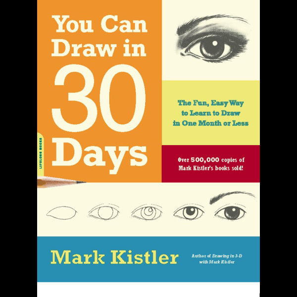 You Can Draw in 30 Days by Mark Kistler (ebook)