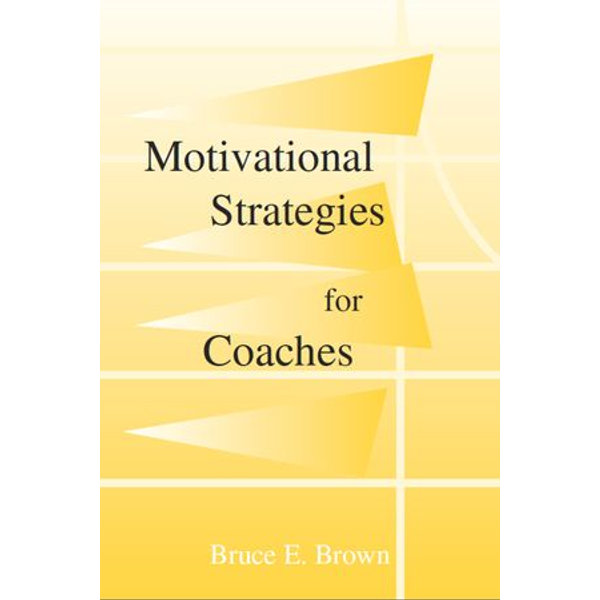 Motivational Strategies - Bruce E. Brown | Karta-nauczyciela.org
