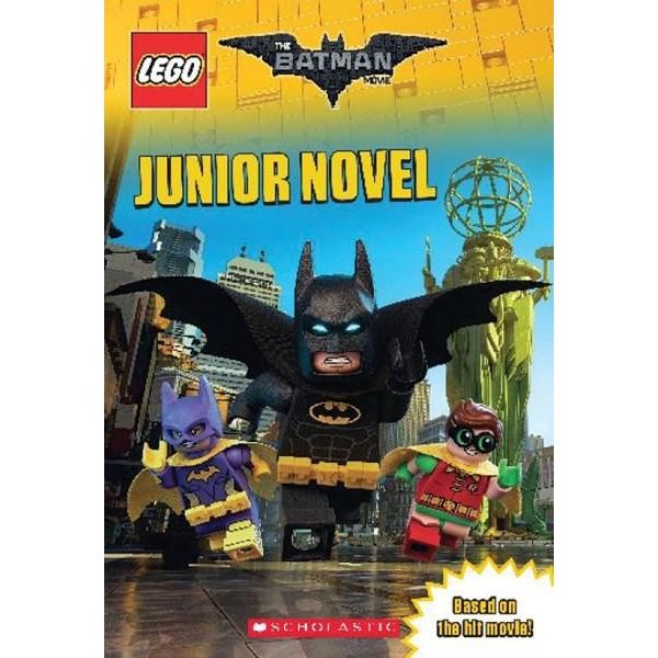 Junior Novel (The LEGO Batman Movie) , LEGO Batman by Jeanette Lane |  9781338112214 | Booktopia