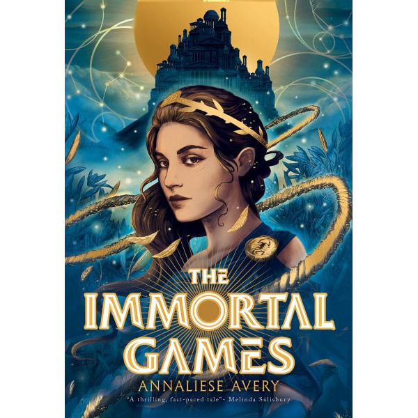 Immortal Games by Annaliese Avery