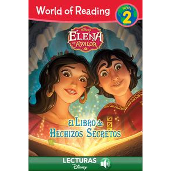 World of Reading: Elena of Avalor: El Libre de Hechizos Secretos - Disney Books | Karta-nauczyciela.org