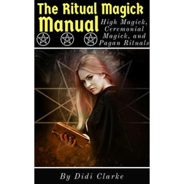 The Ritual Magick Manual - Didi Clarke | Karta-nauczyciela.org