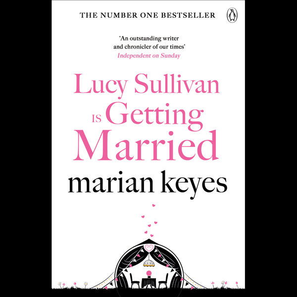 Lucy Sullivan is Getting Married - Marian Keyes | 2020-eala-conference.org