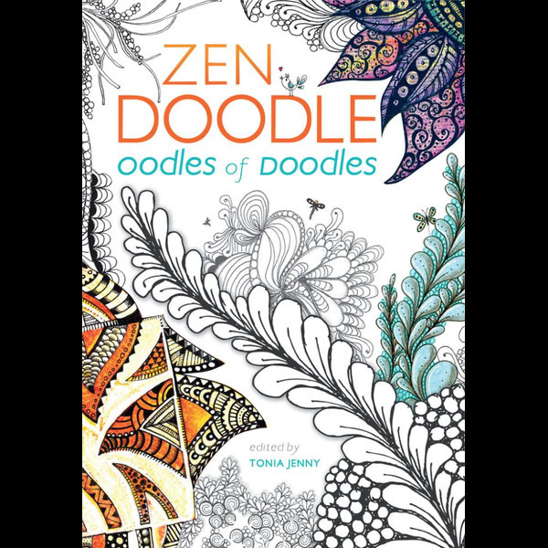 Zen Doodle Oodles of Doodles, eBook by Tonia Jenny, 9781440336652