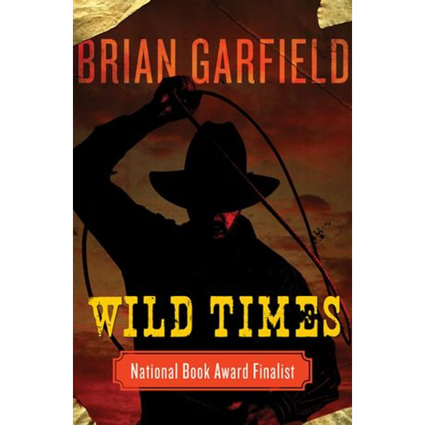 Wild Times - Brian Garfield | Karta-nauczyciela.org