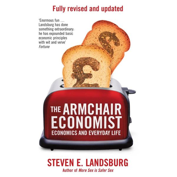 The Armchair Economist - Steven E. Landsburg | Karta-nauczyciela.org