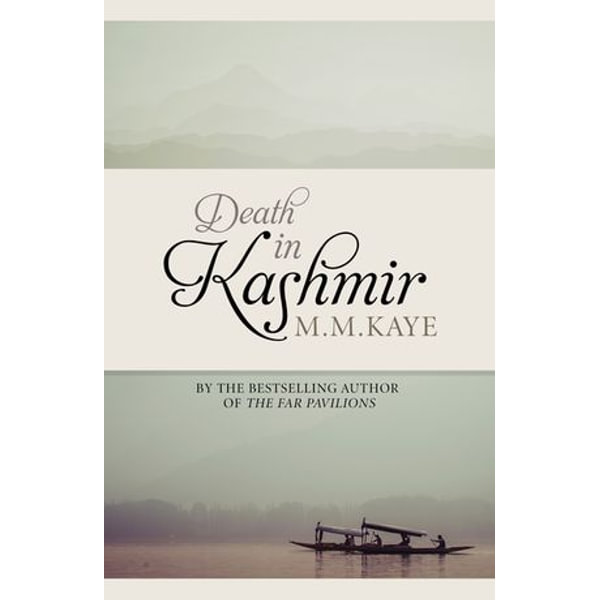 Death in Kashmir - M. M. Kaye | Karta-nauczyciela.org