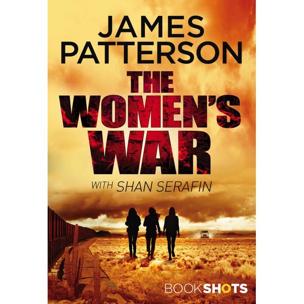 The Women's War - James Patterson | Karta-nauczyciela.org