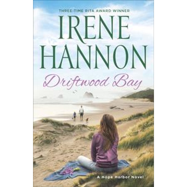 Driftwood Bay (A Hope Harbor Novel Book #5) - Irene Hannon | Karta-nauczyciela.org
