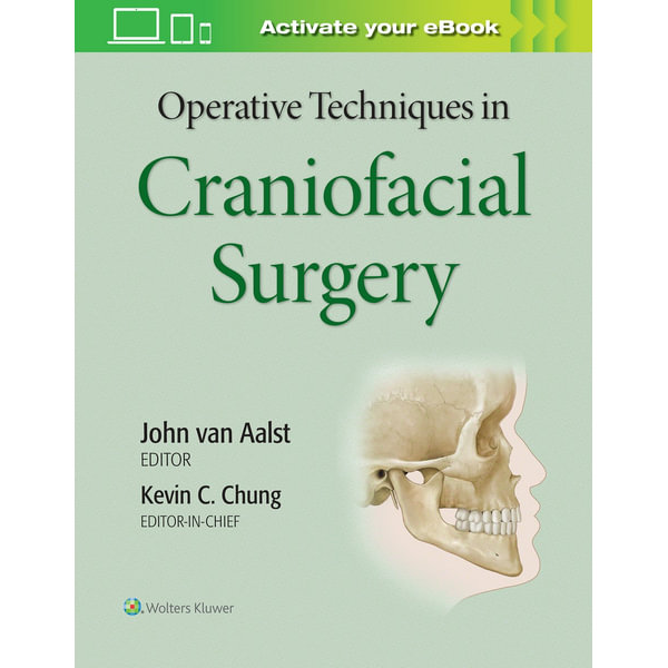 Operative Techniques in Plastic Surgery, Craniofacial Trauma and