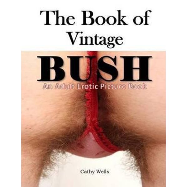 Vintage Bush