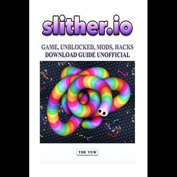 Did You Try io Games Unblocked? - Slither.io Game Guide