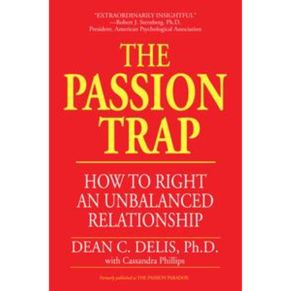 The Passion Trap - Dean C. Delis | Karta-nauczyciela.org