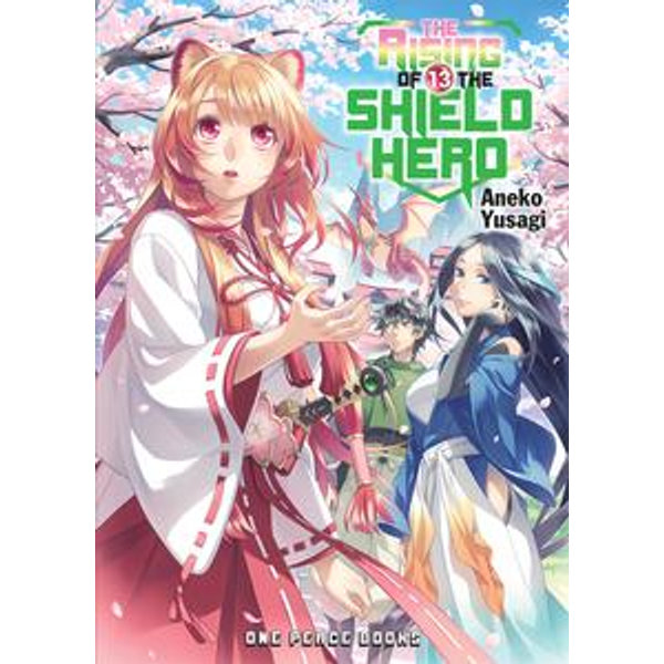 The Rising of the Shield Hero Volume 13 - Aneko Yusagi | Karta-nauczyciela.org