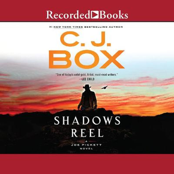 Shadows Reel, The Joe Pickett Audio CD (Audio CD) by C. J. Box