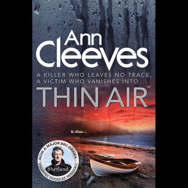 Thin Air - Ann Cleeves | 2020-eala-conference.org