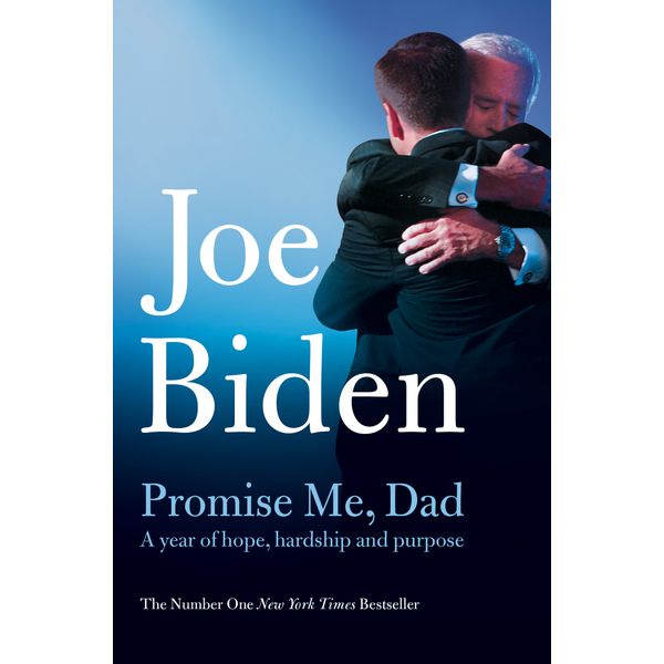Promise Me, Dad - Joe Biden | 2020-eala-conference.org
