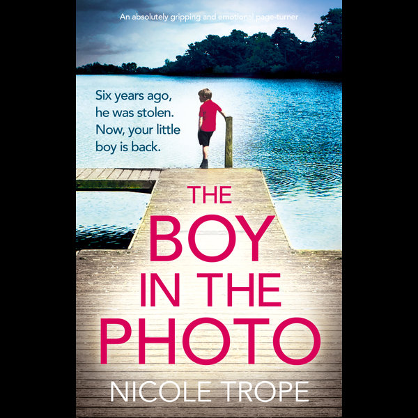 The Boy in the Photo - Nicole Trope | Karta-nauczyciela.org
