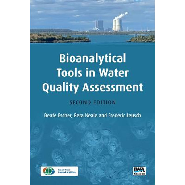 Bioanalytical in Water Quality Assessment by Beate Escher | 9781789061970 | Booktopia