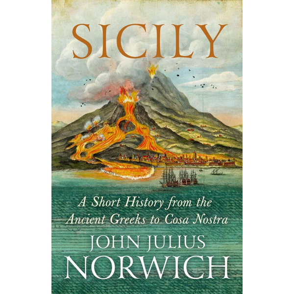 Sicily - John Julius Norwich, Paul Duncan | 2020-eala-conference.org