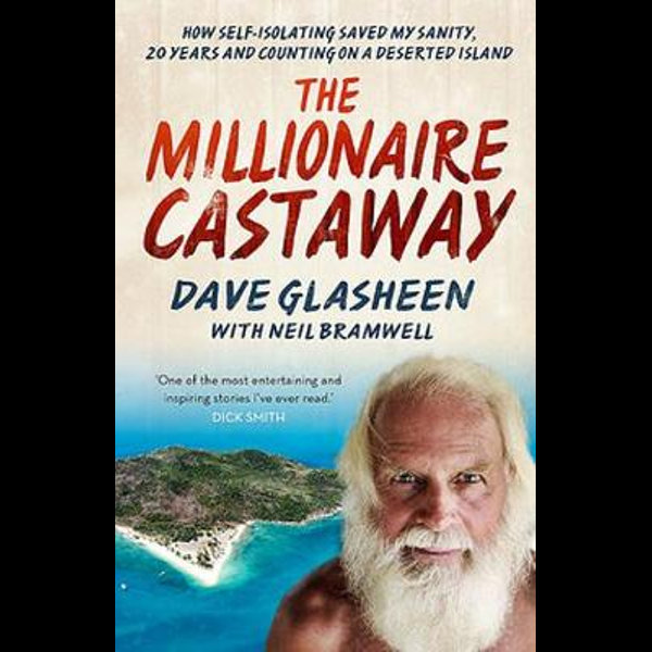 Dave Glasheen: The Lost Boy of Restoration Island