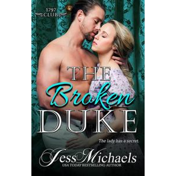 The Broken Duke - Jess Michaels | Karta-nauczyciela.org