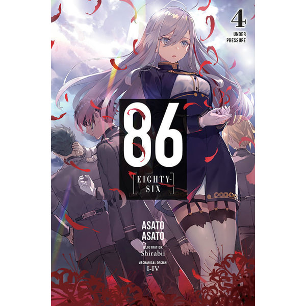 86--EIGHTY-SIX, Vol. 4 (light novel): Under Pressure by Asato