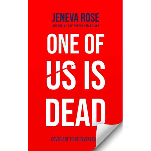 One of Us Is Dead by Jeneva Rose