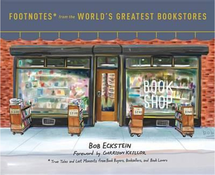 Footnotes from the Worlds Greatest Bookstores - 9780553459272 Footnotes from the Worlds Greatest Bookstores - 9780553459272 - 9780553459272