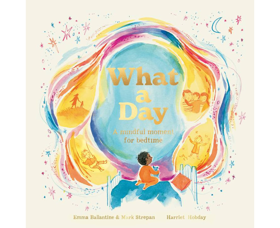 What a Day: A Mindful Moment For Bedtime - 9780711277083 What a Day: A Mindful Moment For Bedtime - 9780711277083 - 9780711277083