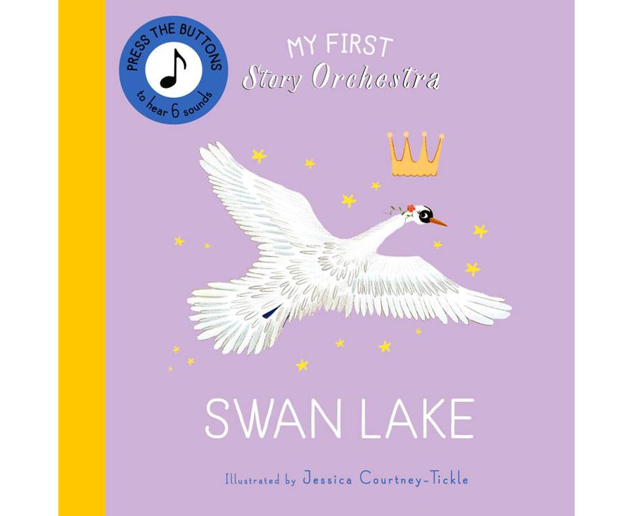 My First Story Orchestra: Swan Lake: Press the buttons to hear 6 sounds - 9780711295469 My First Story Orchestra: Swan Lake: Press the buttons to hear 6 sounds - 9780711295469 - 9780711295469
