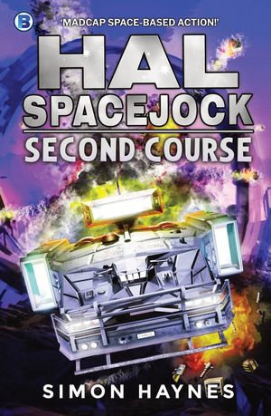 Second Course : Hal Spacejock : Book 2 - Simon Haynes