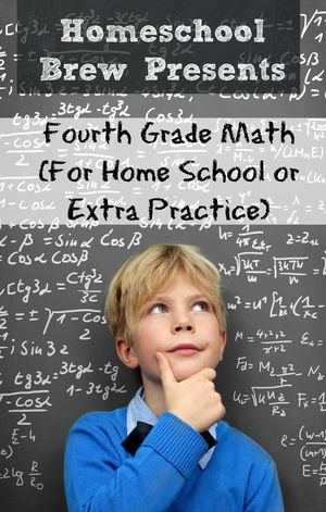 Fourth Grade Math : For Home School or Extra Practice - Greg Sherman