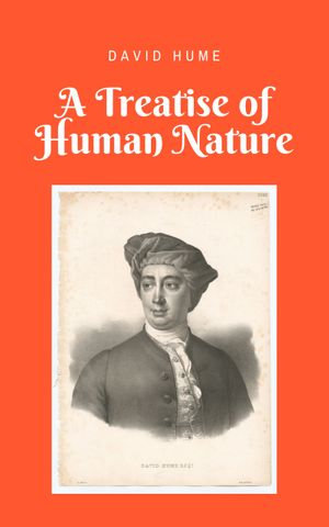 A Treatise of Nature and Well-formatted) eBook by David | 1230003334270 | Booktopia