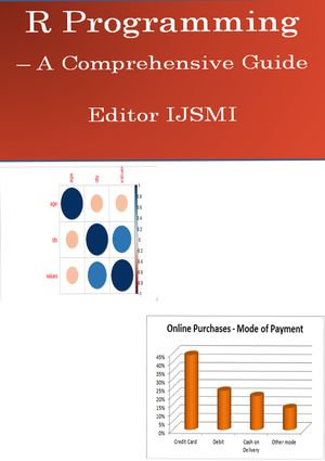 R Programming - a Comprehensive Guide - Editor IJSMI