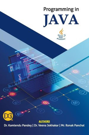 PROGRAMMING IN JAVA - Dr Kamlendu Kumar Pandey