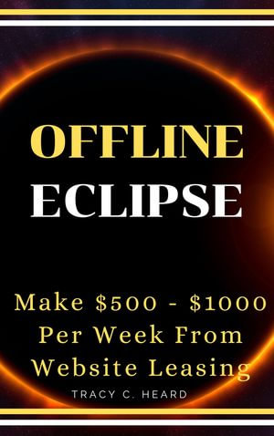 OFFLINE ECLIPSE - Tracy C. Heard