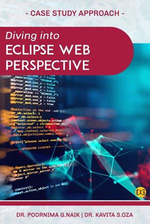 Diving into Eclipse Web Perspective - Dr Poornima G.Naik