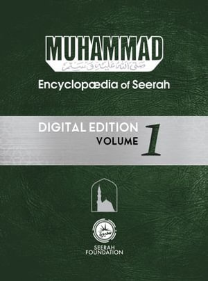 Muhammad : Encyclopedia of Seerah - Afzalur Rahman