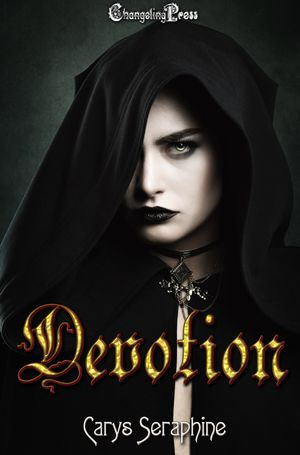 Devotion : A Dark Fantasy Romance - Carys Seraphine