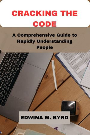 Cracking the code - EDWINA M. BYRD
