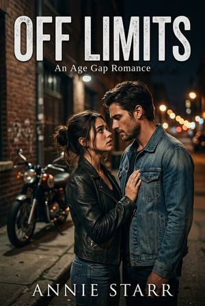 Off Limits : An age gao romance - Annie Starr