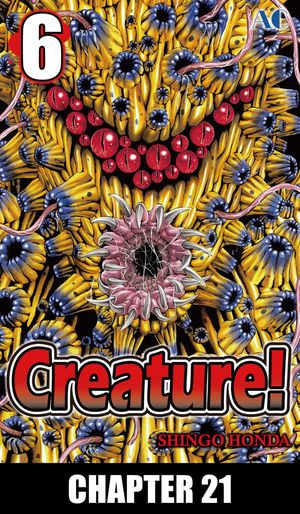 Creature! : chapter 21 - Shingo Honda